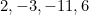 2, -3, -11, 6