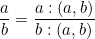 \dfrac{a}{b} = \dfrac{a : \text{НОД}(a,b)}{b : \text{НОД}(a,b)}