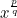 x^{\frac{p}{q}}