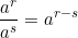 \[\dfrac{a^r}{a^s} = a^{r-s}\]