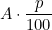 A \cdot \dfrac{p}{100}
