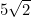 5\sqrt{2}
