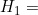 H_1 =