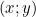 (x; y)