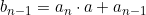 b_{n-1} = a_n \cdot a + a_{n-1}