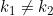 k_1 \ne k_2
