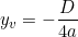 y_v = -\dfrac{D}{4a}